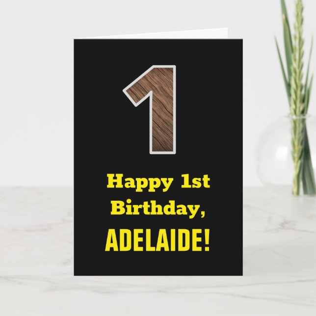 1st Birthday: Name, Faux Wood Grain Pattern "1" Card (Front)