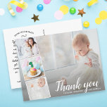 1st Birthday, or Any Year, Thank You Photo Collage Postcard<br><div class="desc">Say thank you in style with this postcard featuring 4 of your favorite photos accented with a chic hand-lettered looking script font that reads "Thank you" or change to your custom text. Add your names or custom text to the front and type in your custom thank you note on the...</div>