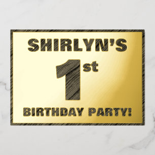 1st Birthday Party — Bold, Faux Wood Grain Text Foil Invitation