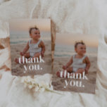 1st Birthday Photo - one Thank You Card<br><div class="desc">A modern Birthday thank you favor card,  featuring your own photo and the words 'thank you.' over the top. You can upload your own photo and also change the text if you prefer. This design has been left blank on the back for you to write on.</div>