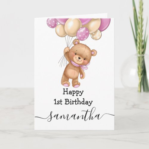 1st birthday pink balloon teddy girl card