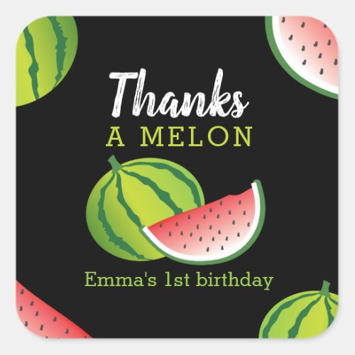 1st Birthday Thanks a Melon Square Sticker