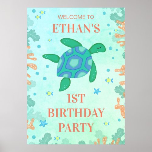 1st Birthday Turtle Under The Sea Party Poster