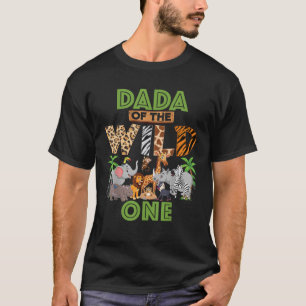 1st Birthday Zoo Safari Jungle Dada Of The Wild On T-Shirt