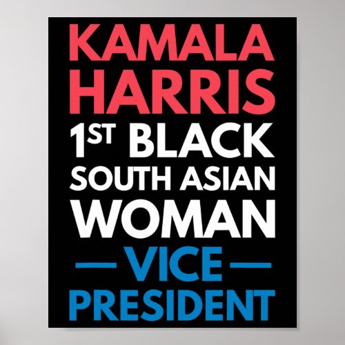 1st Black South Asian Woman Vice President  Poster