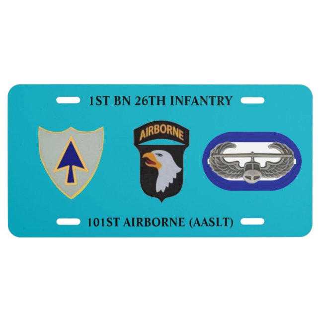 1ST BN 26TH INFANTRY 101ST AIRBORNE LICENSE PLATE (Front)