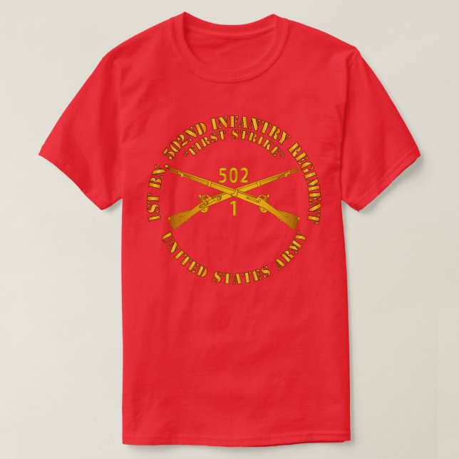 1st Bn 502nd Infantry Regt First Strike Infantry B T-Shirt (Design Front)
