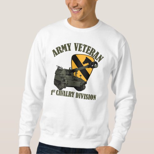 1st Cav Vet _ M109 Howitzer Sweatshirt