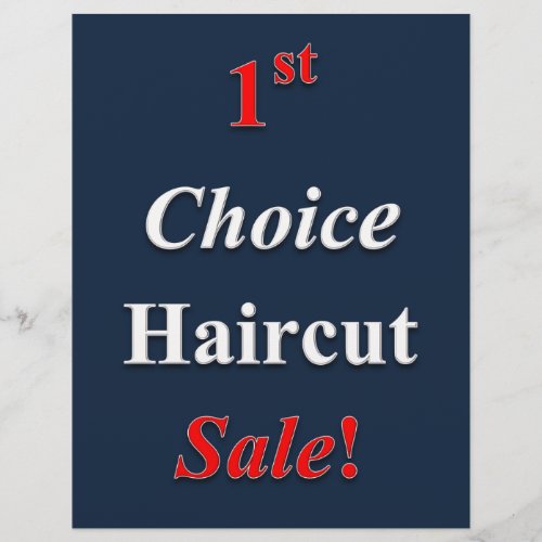 1st Choice Haircut Sale Posters Promotional Flyer