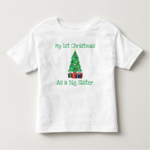 1st Christmas As A Big Sister Toddler T-shirt