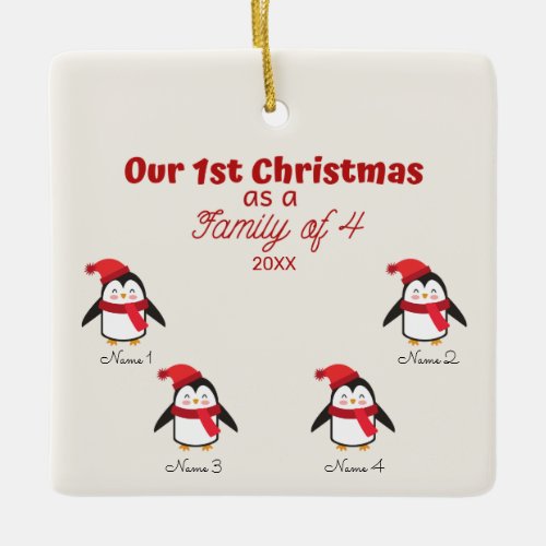 1st Christmas as a Family of 4 Penguin Ornament