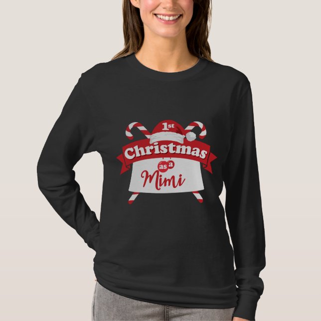 1st Christmas as A Mimi T-Shirt (Front)