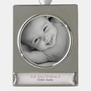 1st Christmas as Auntie from Niece Name Year Photo Silver Plated Banner Ornament