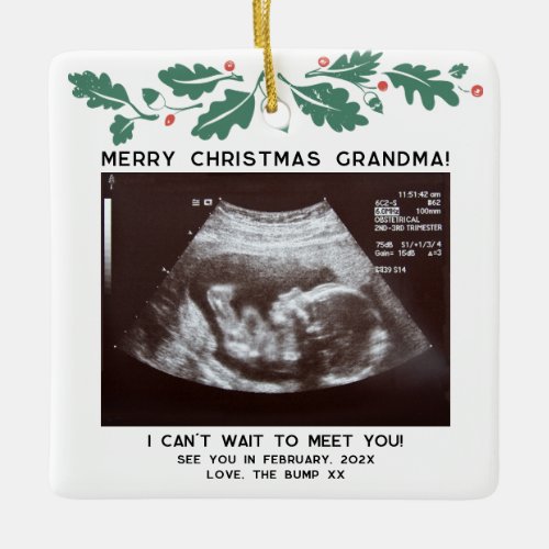 1st Christmas as Grandma Sonogram Holiday Keepsake Ceramic Ornament