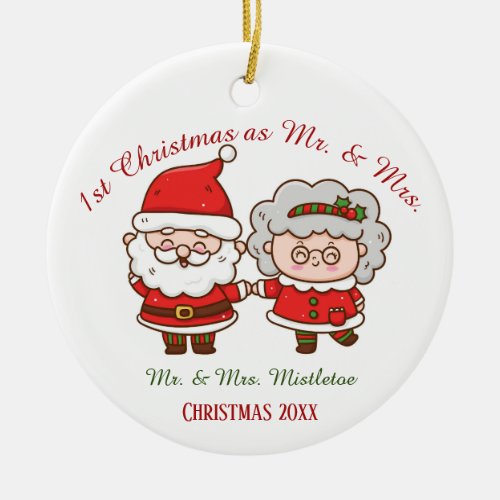 1st Christmas as Mr  Mrs Cute Santa Mrs Claus Ceramic Ornament