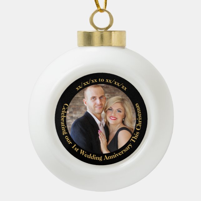 1st Christmas as Mr Mrs Wedding Anniversary PHOTO Ceramic Ball Christmas Ornament (Front)