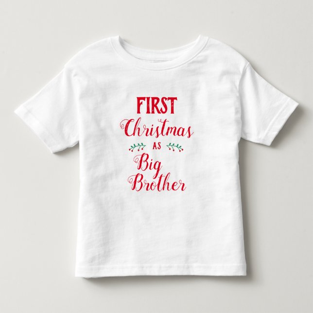1st Christmas big brother family matching red text Toddler T-shirt (Front)