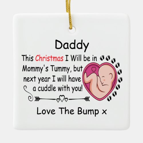 1st Christmas Daddy Expecting Pregnant from Bump Ceramic Ornament