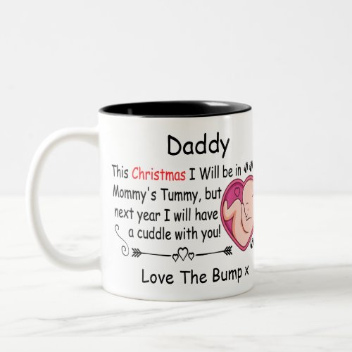 1st Christmas Daddy Expecting Pregnant from Bump Two_Tone Coffee Mug