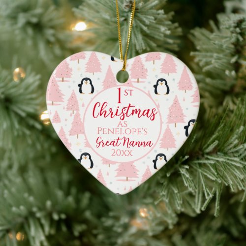 1st Christmas Penguin Great Nanna Pink Ceramic Ornament