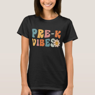 1st Day Of School Pre-K Vibes Student Teacher kids T-Shirt