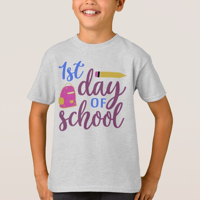1st day of school T-Shirt (Front)