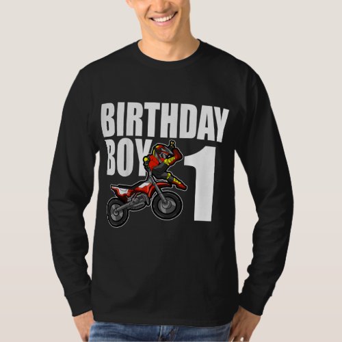 1st Dirt Bike Birthday Party Motocross MX Gift 1 Y T_Shirt