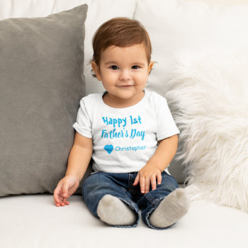 1st Father's Day Baby T-shirt by DesignsbyHarmony at Zazzle