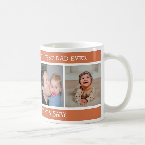 1st Fathers Day Best Dad Ever 4 Photo Terracotta Coffee Mug