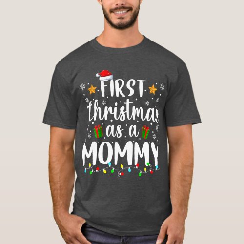 1st First Christmas As A Mommy New Parents Christm T_Shirt