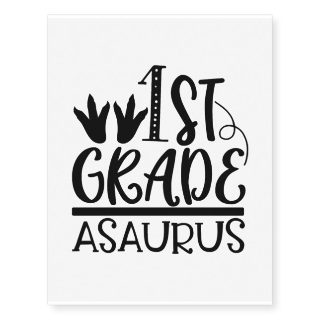 1st First Grade Asaurus Temporary Tattoos (Front)