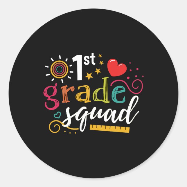 1st First Grade Squad Student Teacher Gift Back To Classic Round Sticker (Front)