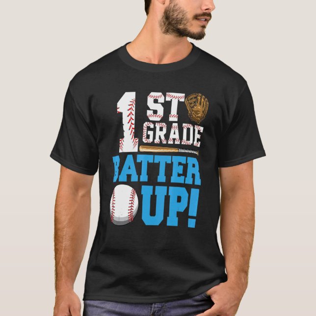 1st Grade Back To School 1st Grade Batter Up Baseb T-Shirt (Front)