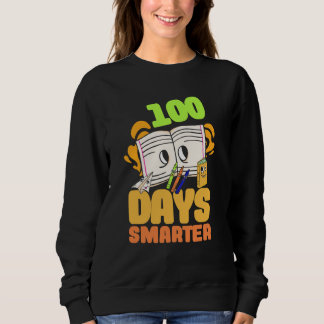 1st Grade Child 100 days smarter pupil Sweatshirt
