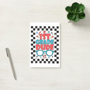 1st Grade Dude Back To School First Grade student Post-it Notes