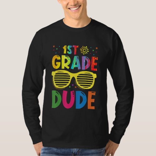 1st Grade Dude First Day Of School Back To School  T_Shirt