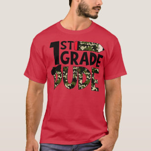 1st grade dude school T-Shirt