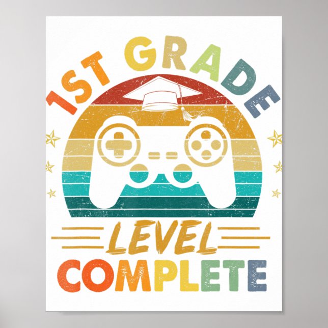 1st Grade Graduation Level Completed Gamer Graduat Poster (Front)
