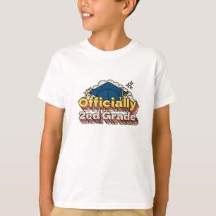 1st Grade Graduation: Officially 2ed Grade T-Shirt