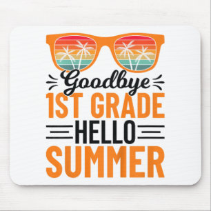 1st Grade Hello Summer 3 Mouse Pad