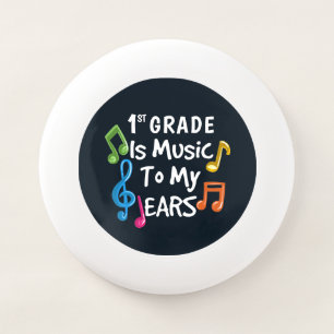 1st Grade is Music To My Ears Wham-O Frisbee
