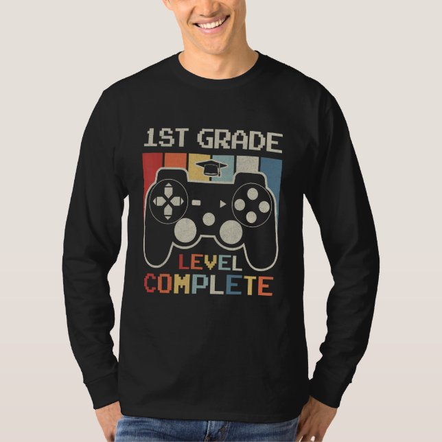 1st Grade Level Complete Game Controller Last Day  T-Shirt (Front)