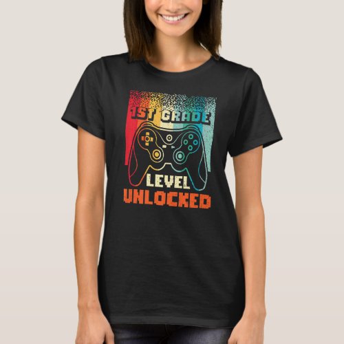 1st Grade Level Unlocked Back To School First Grad T_Shirt