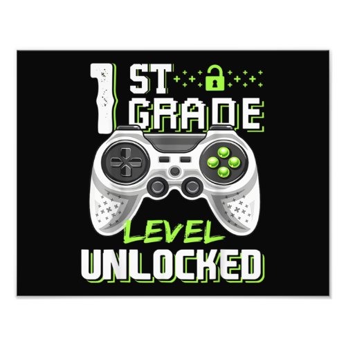 1st Grade Level Unlocked Gamer First Day Of School Photo Print