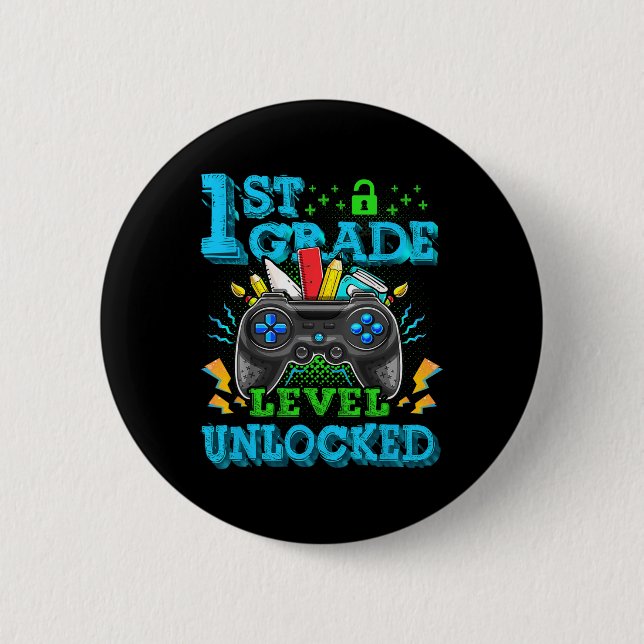 1st Grade Level Unlocked Video Game Back To School Button (Front)