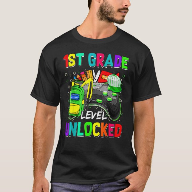 1st Grade Level Unlocked Video Game Back To School T-Shirt (Front)
