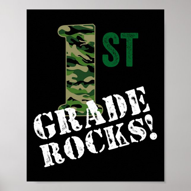 1st Grade Rocks Camo First Grader Back To School C Poster (Front)