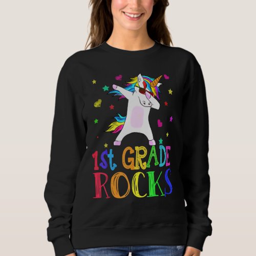 1st Grade Rocks Unicorn Dab Back to School Teacher Sweatshirt