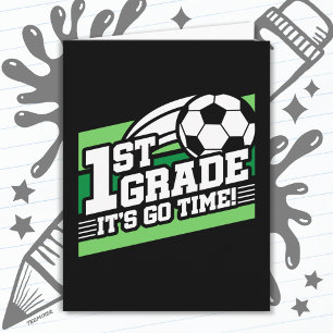 1st Grade Soccer Football First Day Back To School Card