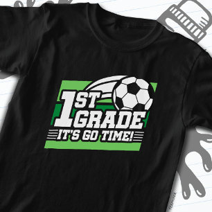 1st Grade Soccer Football First Day Back To School T-Shirt